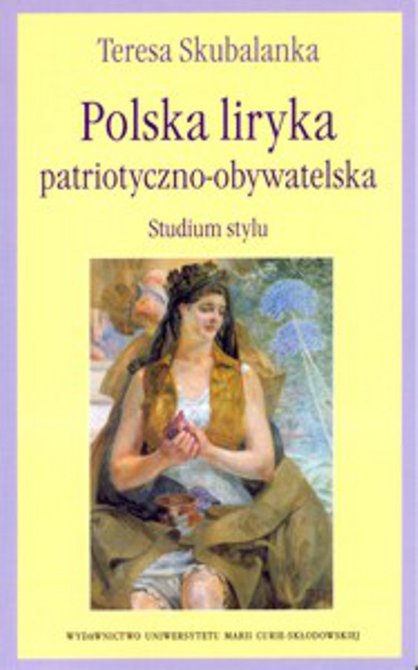 ebooki: Polska liryka patriotyczno obywatelska: Studium stylu &ndash; ebook