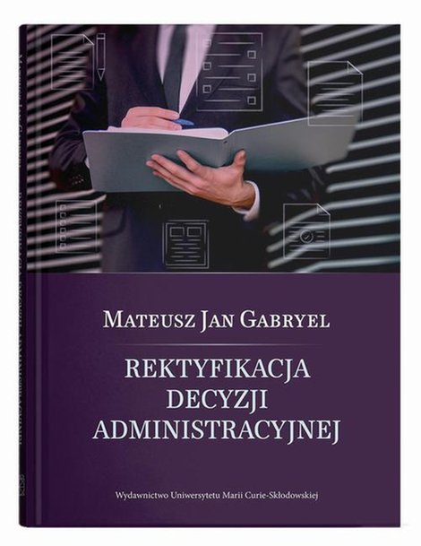 ebooki: Rektyfikacja decyzji administracyjnej &ndash; ebook