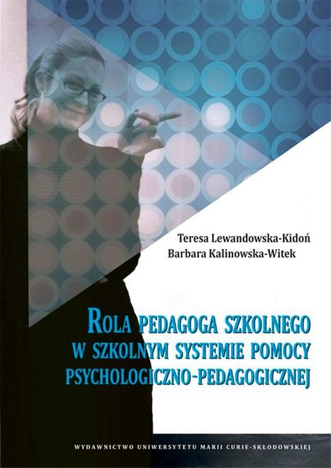 ebooki: Rola pedagoga szkolnego w szkolnym systemie pomocy psychologiczno-pedagogicznej &ndash; ebook