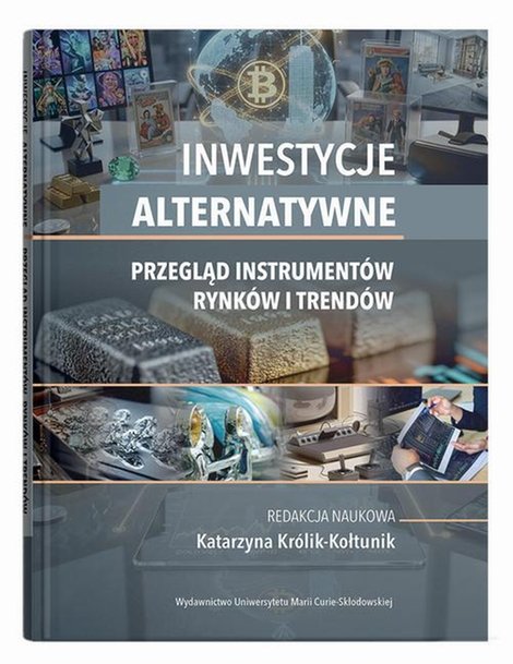 ebooki: Inwestycje alternatywne. Przegląd instrument&oacute;w rynk&oacute;w i trend&oacute;w &ndash; ebook