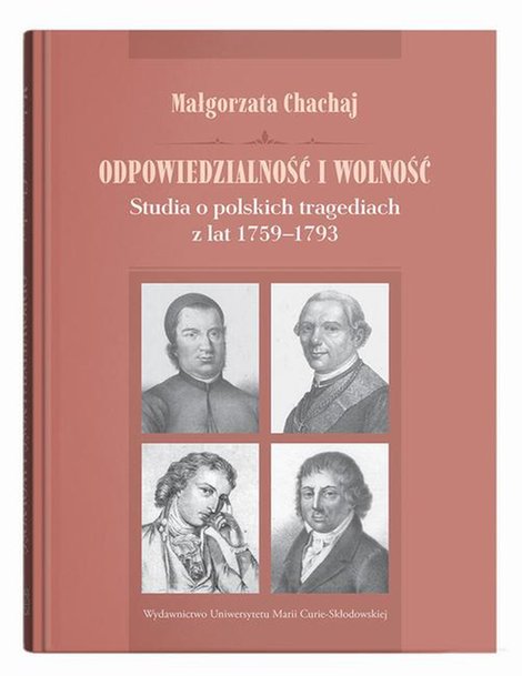 ebooki: Odpowiedzialność i wolność. Studia o polskich tragediach z lat 1759-1793 &ndash; ebook
