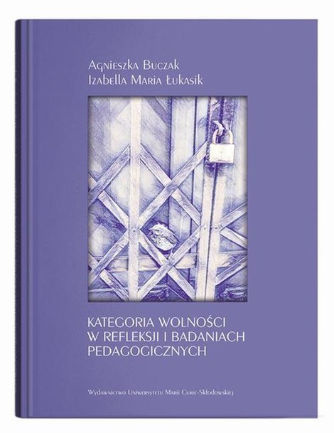ebooki: Kategoria wolności w refleksji i badaniach pedagogicznych &ndash; ebook