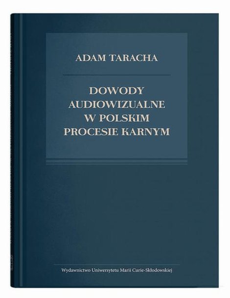 ebooki: Dowody audiowizualne w polskim procesie karnym &ndash; ebook