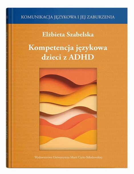 ebooki: Kompetencja językowa dzieci z ADHD &ndash; ebook