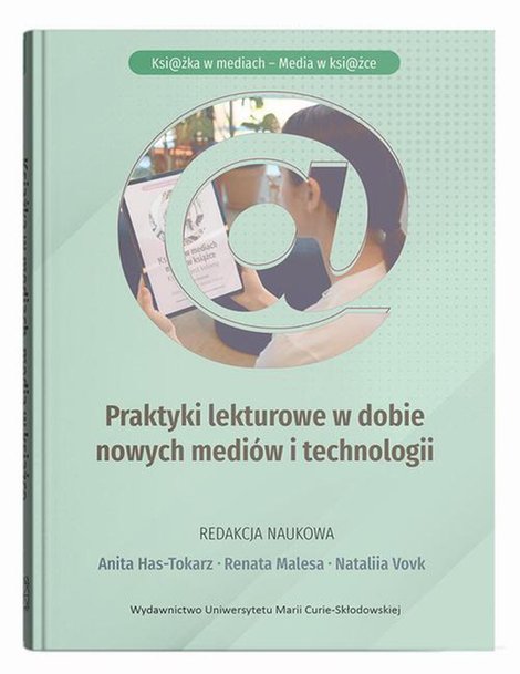 ebooki: Ksi@żka w mediach - Media w książce. Praktyki lekturowe w dobie nowych medi&oacute;w i technologii &ndash; ebook