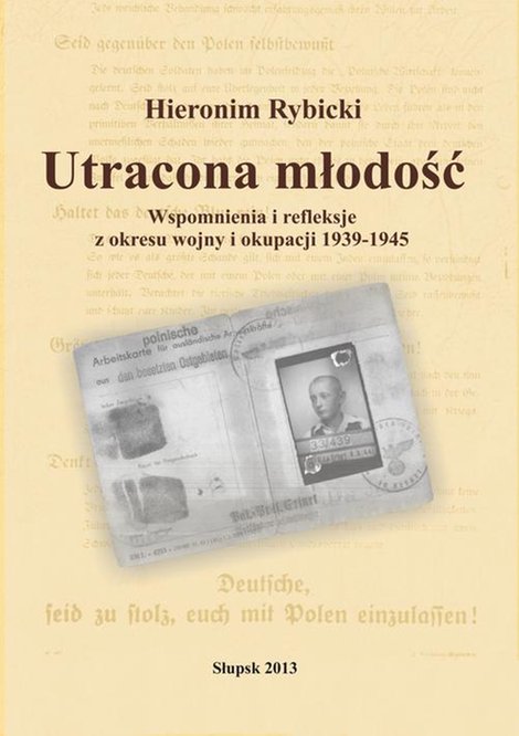 ebooki: Utracona młodość. Wspomnienia i refleksje z wojny i okupacji 1939-1945 &ndash; ebook