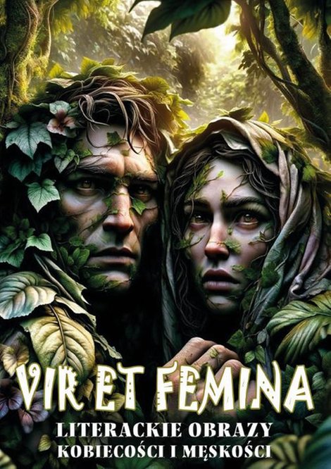 ebooki: "Vir et Femina". Literackie obrazy kobiecości i męskości &ndash; ebook