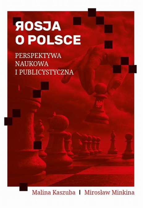 ebooki: Rosja o Polsce. Perspektywa naukowa i publicystyczna &ndash; ebook