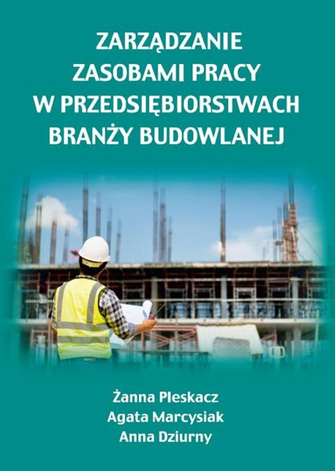 ebooki: Zarządzanie zasobami pracy w przedsiębiorstwach branży budowlanej &ndash; ebook