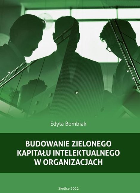 ebooki: Budowanie zielonego kapitału intelektualnego w organizacjach &ndash; ebook