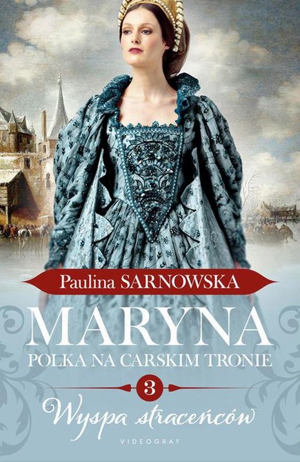 ebooki: Maryna. Polka na carskim tronie. Część 3. Wyspa straceńc&oacute;w &ndash; ebook