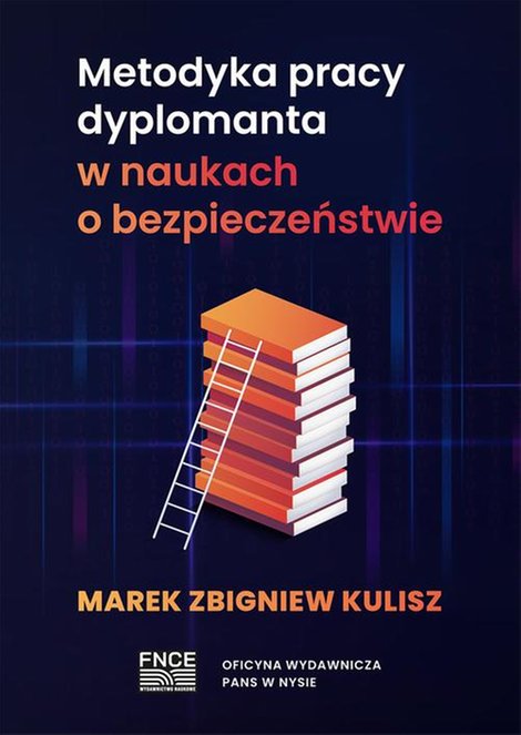 ebooki: Metodyka pracy dyplomanta w naukach o bezpieczeństwie &ndash; ebook