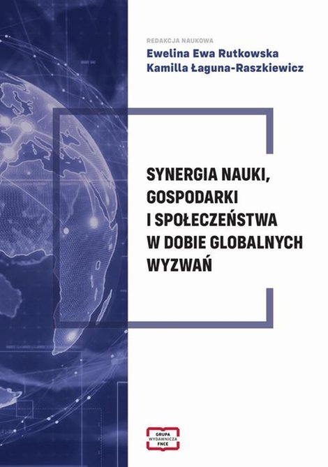 ebooki: Synergia nauki, gospodarki i społeczeństwa w dobie globalnych wyzwań &ndash; ebook