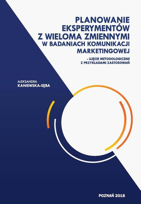 ebooki: Planowanie eksperyment&oacute;w z wieloma zmiennymi w badaniach komunikacji marketingowej &ndash; ebook
