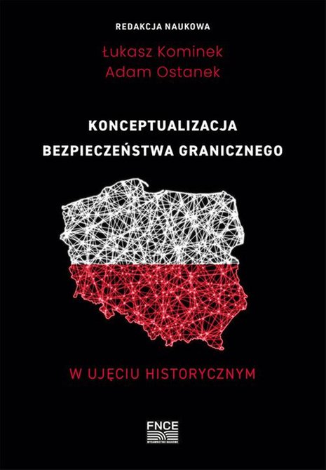 ebooki: Konceptualizacja bezpieczeństwa granicznego w ujęciu historycznym – ebook