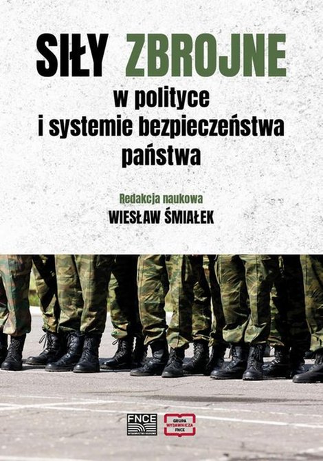 ebooki: Siły zbrojne w polityce i systemie bezpieczeństwa państwa – ebook