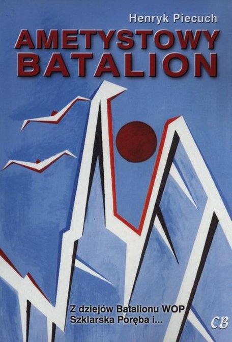 ebooki: &bdquo;Ametystowy Batalion &ndash; ebook