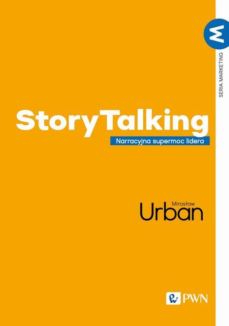 ebooki: StoryTalking: Narracyjna supermoc lidera &ndash; ebook