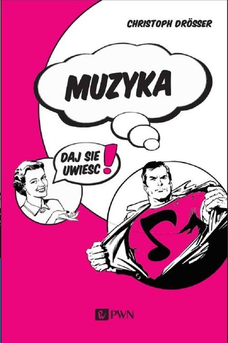 ebooki: Muzyka&hellip; Daj się uwieść! &ndash; ebook