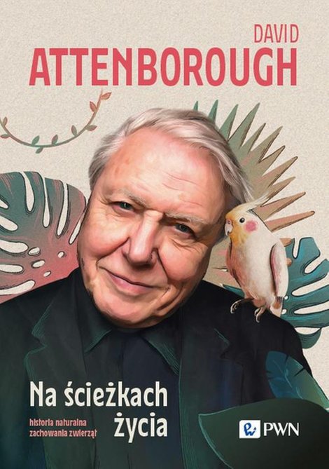 ebooki: Na ścieżkach życia: Historia naturalna zachowania zwierząt &ndash; ebook