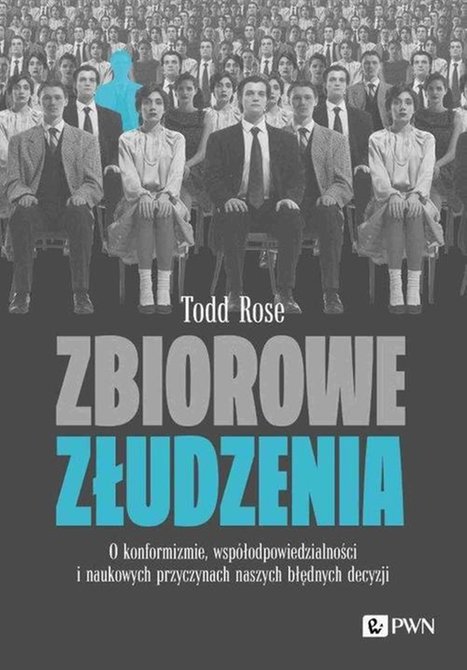 ebooki: Zbiorowe złudzenia. O konformizmie, wsp&oacute;łodpowiedzialności i naukowych przyczynach naszych błędnych decysji &ndash; ebook