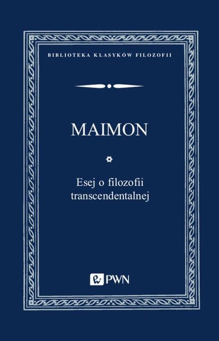 ebooki: Esej o filozofii transcendentalnej &ndash; ebook