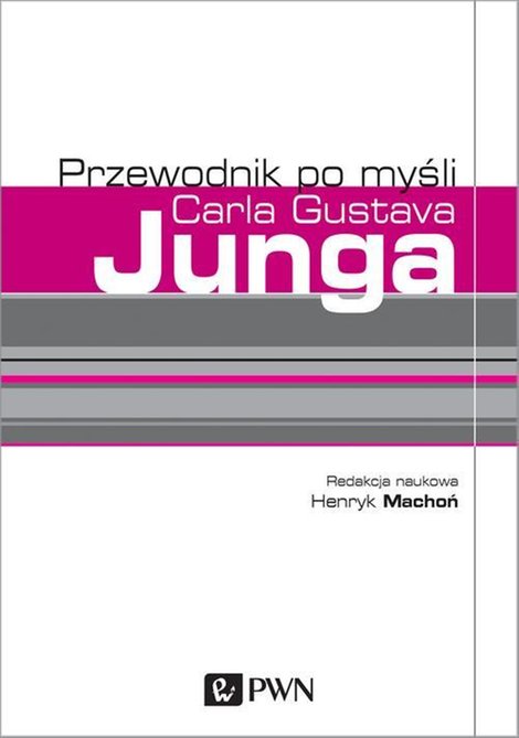 ebooki: Przewodnik po myśli Carla Gustava Junga – ebook