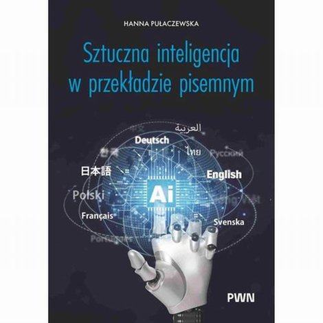 ebooki: Sztuczna inteligencja w przekładzie pisemnym &ndash; ebook
