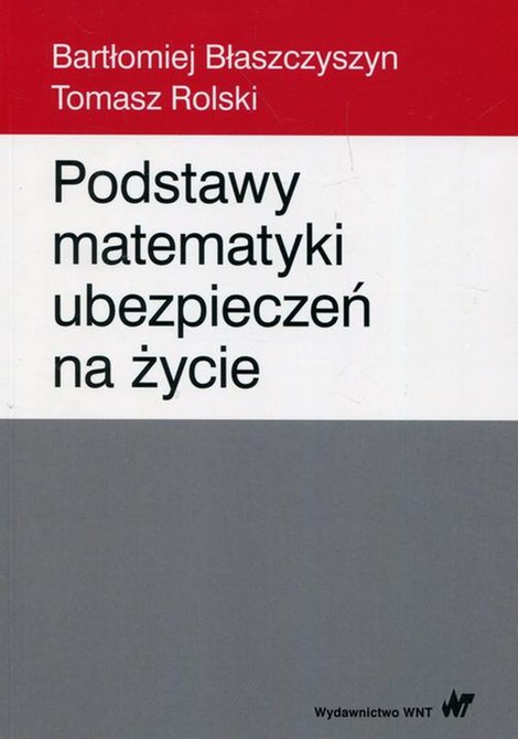 ebooki: Podstawy matematyki ubezpieczeń na życie &ndash; ebook