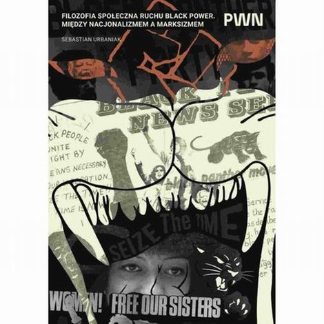 ebooki: Filozofia społeczna ruchu Black Power. Między nacjonalizmem a marksizmem &ndash; ebook