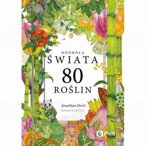 ebooki: Dookoła świata. 80 roślin &ndash; ebook