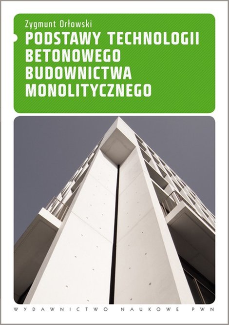 ebooki: Podstawy technologii betonowego budownictwa monolitycznego &ndash; ebook