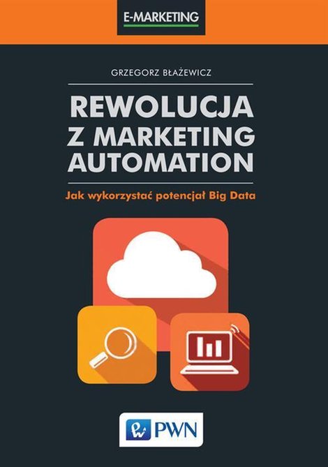 ebooki: Rewolucja z Marketing Automation: Jak wykorzystać potencjał Big Data &ndash; ebook