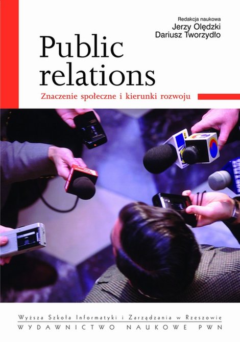 ebooki: Public relations: Znaczenie społeczne i kierunki rozwoju &ndash; ebook