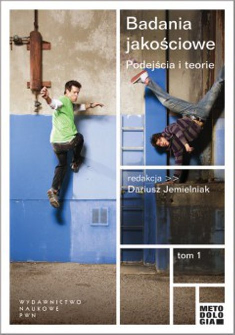 ebooki: Badania jakościowe t.1: Podejścia i teorie &ndash; ebook