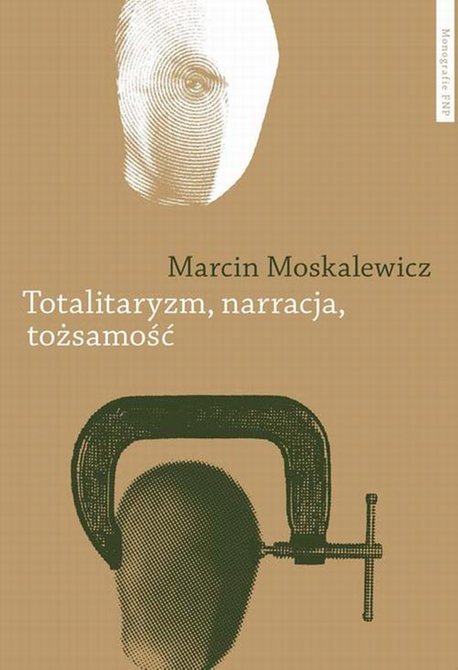 ebooki: Totalitaryzm, narracja, tożsamość. Filozofia historii Hannah Arendt – ebook