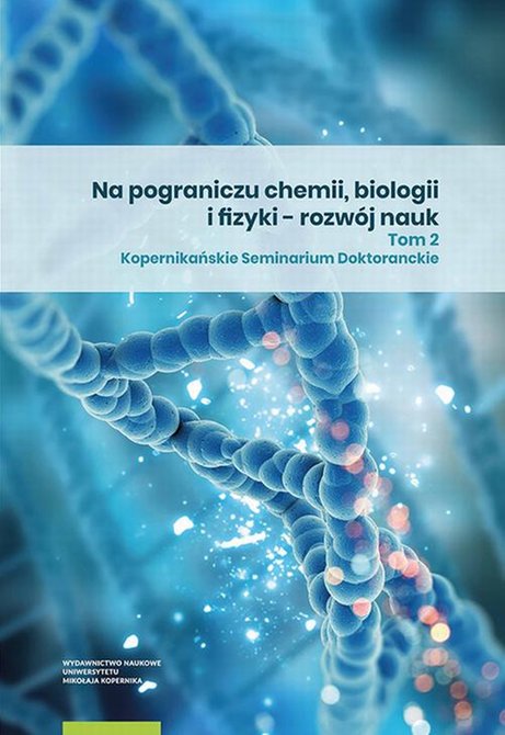 ebooki: Na pograniczu chemii, biologii i fizyki - rozw&oacute;j nauk. Tom 2 &ndash; ebook