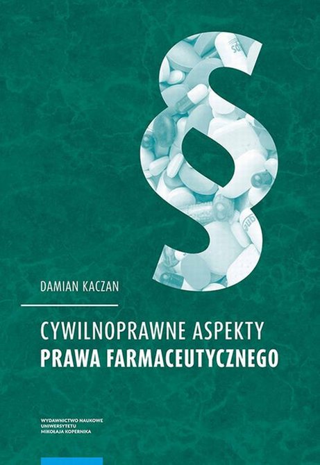 ebooki: Cywilnoprawne aspekty prawa farmaceutycznego – ebook