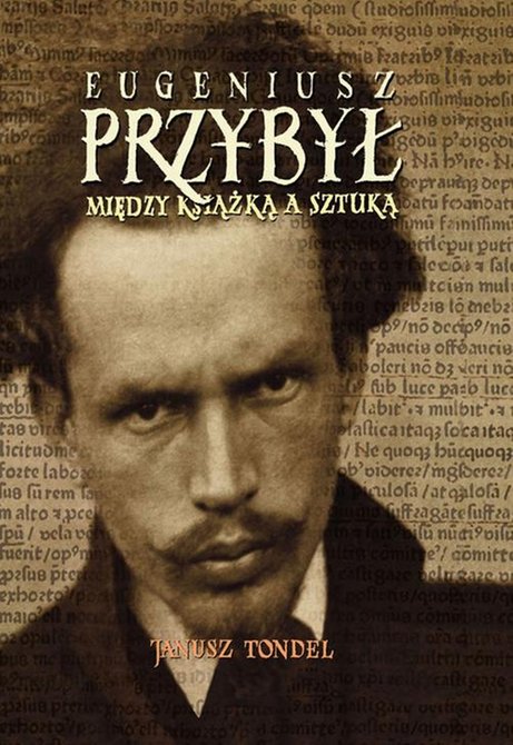ebooki: Eugeniusz Przybył. Między książką a sztuką &ndash; ebook
