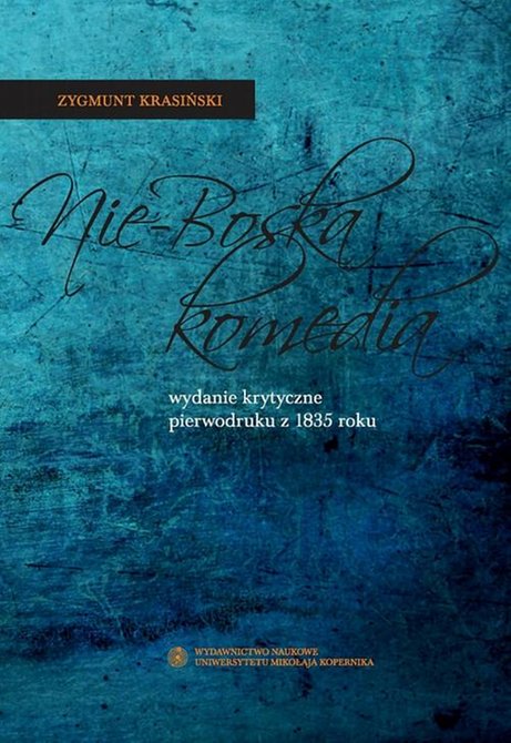ebooki: Nie-Boska komedia. Wydanie krytyczne pierwodruku z 1835 roku &ndash; ebook