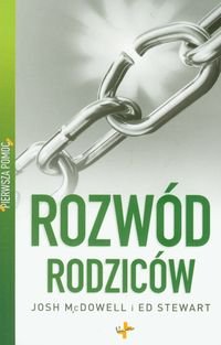 : Pierwsza pomoc Rozw&oacute;d rodzic&oacute;w &ndash; książka