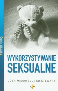 : Pierwsza pomoc Wykorzystywanie seksualne &ndash; książka