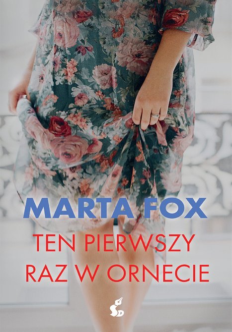 ebooki: Ten pierwszy raz w Ornecie – ebook