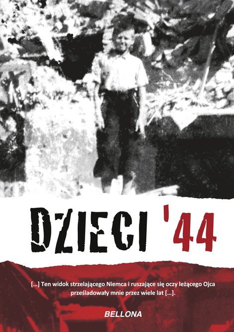 ebooki: Dzieci 44. Wspomnienia dzieci powstańczej Warszawy &ndash; ebook