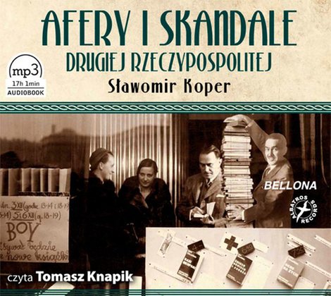 audiobooki: Afery i skandale Drugiej Rzeczypospolitej &ndash; audiobook