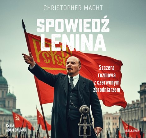 audiobooki: Spowiedź Lenina &ndash; audiobook