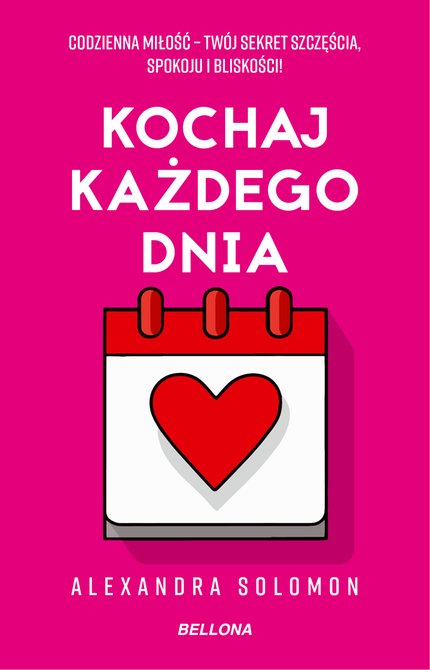 ebooki: Kochaj każdego dnia &ndash; ebook