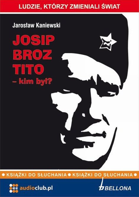 audiobooki: Josip Broz Tito - kim był? – audiobook