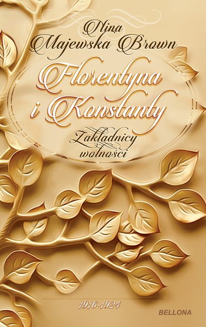 audiobooki: Florentyna i Konstanty 1916-1924. Zakładnicy wolności &ndash; audiobook