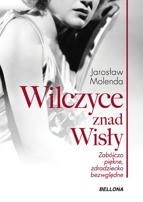 ebooki: Wilczyce znad Wisły . Zab&oacute;jczo piękne zdradziecko bezwzględne &ndash; ebook